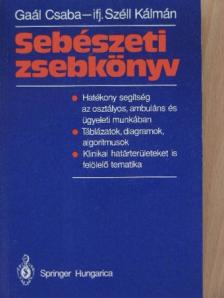 Gaál Csaba - Sebészeti zsebkönyv [antikvár]