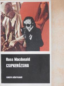 Ross MacDonald - Csipkerózsika [antikvár]