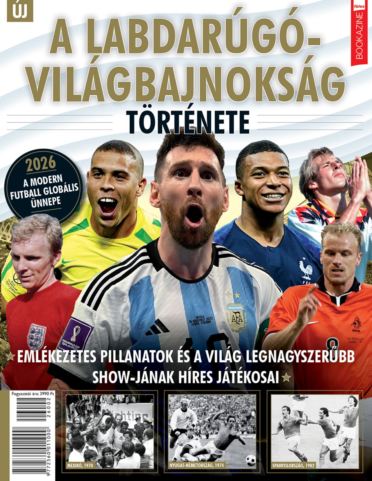 Brezvai Edit - szerk. - Füles Bookazine - A labdarúgó világbajnokság története