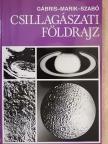 Dr. Marik Miklós - Csillagászati földrajz [antikvár]