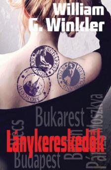 William G. Winkler - Lánykereskedők [antikvár]
