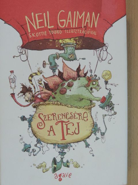 Neil Gaiman - Szerencsére a tej [antikvár]