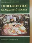 Nagy László - Hidegkonyhai szakácsművészet [antikvár]