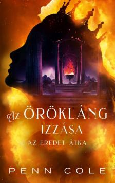 Penn Cole - Az örökláng izzása [eKönyv: epub, mobi]