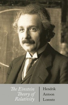 Lorentz Hendrik Antoon - The Einstein Theory of Relativity [eKönyv: epub, mobi]