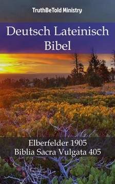 TruthBeTold Ministry, Joern Andre Halseth, John Nelson Darby - Deutsch Lateinisch Bibel [eKönyv: epub, mobi]
