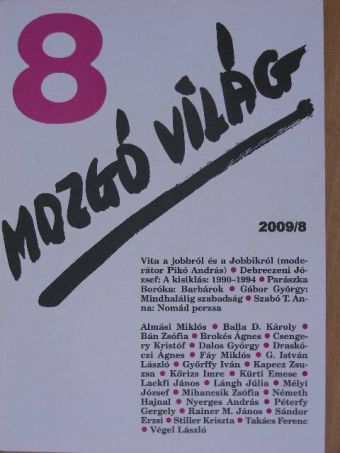 Almási Miklós - Mozgó Világ 2009. augusztus [antikvár]