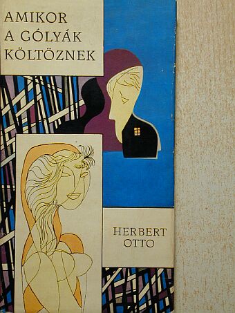 Herbert Otto - Amikor a gólyák költöznek [antikvár]