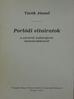 Török József - Porlódi vitairatok a városról, kultúrájáról, közművelődéséről [antikvár]