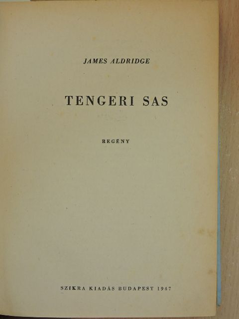 James Aldridge - Tengeri sas [antikvár]