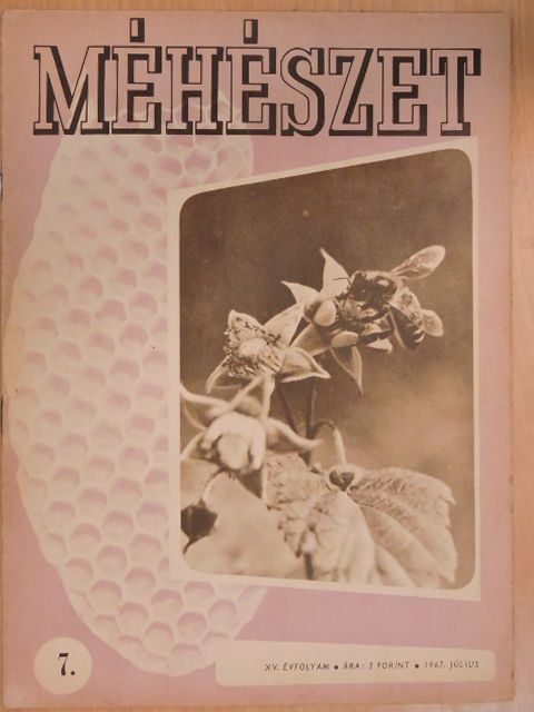Dr. Balázs Vilmos - Méhészet 1967. július [antikvár]