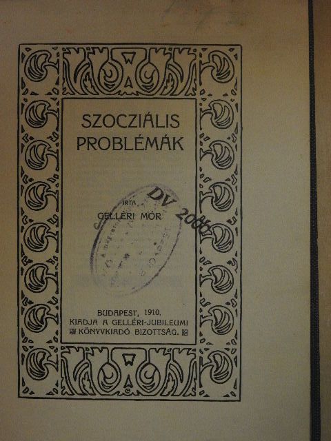 Gelléri Mór - Szocziális problémák [antikvár]