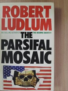 Robert Ludlum - The Parsifal Mosaic [antikvár]