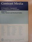 B. Hagen - Contrast Media in Urography, Angiography and Computerized Tomography [antikvár]