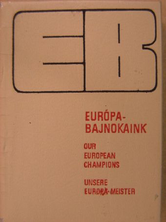 Európa-bajnokaink (minikönyv) (számozott) [antikvár]