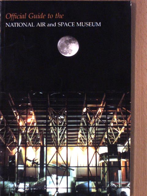 Victoria Jennings Ross - Official Guide to the National Air and Space Museum [antikvár]