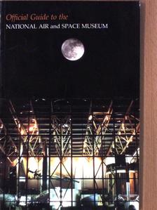 Victoria Jennings Ross - Official Guide to the National Air and Space Museum [antikvár]