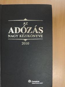 Dr. Szakács Imre - Az adózás nagy kézikönyve 2010 [antikvár]