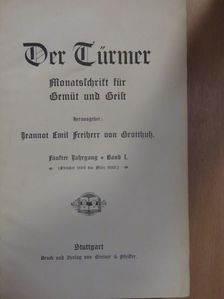Der Türmer 1902-1903. I. (fél évfolyam) (gótbetűs) [antikvár]