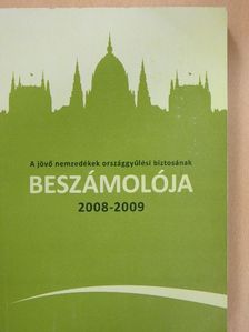 Fülöp Sándor - A jövő nemzedékek országgyűlési biztosának beszámolója 2008-2009 [antikvár]