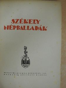 Székely népballadák [antikvár]