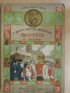 Domonkos István - A Szent-István-Társulat naptára az 1913-ik évre [antikvár]