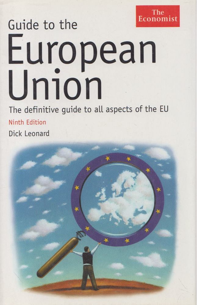 Dick Leonard - Guide to the European Union [antikvár]