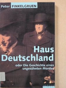 Peter Finkelgruen - Haus Deutschland [antikvár]