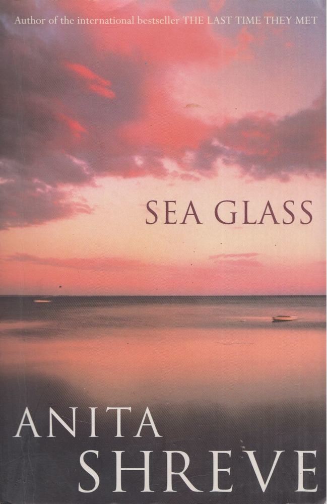 Anita Shreve - Sea Glass [antikvár]