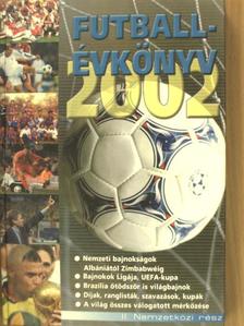 Dévényi Zoltán - Futballévkönyv 2002. II. [antikvár]