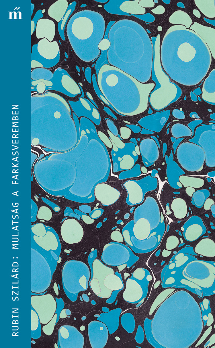 RUBIN SZILÁRD - Mulatság a farkasveremben [eKönyv: epub, mobi]