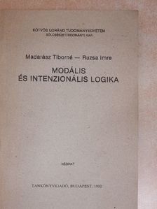 Madarász Tiborné - Modális és intenzionális logika [antikvár]