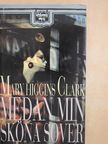 Mary Higgins Clark - Medan min sköna sover [antikvár]