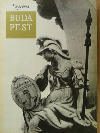 Ezeréves Budapest [antikvár]