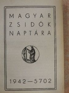 A. D. Gordon - Magyar Zsidók Naptára 1942 [antikvár]