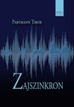 Partmann Tibor - ZAJSZINKRON