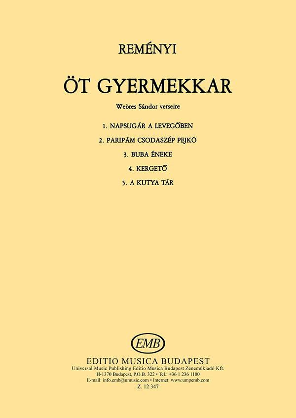 Reményi Attila - ÖT GYERMEKKAR WEÖRES SÁNDOR VERSEIRE