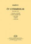 Reményi Attila - ÖT GYERMEKKAR WEÖRES SÁNDOR VERSEIRE