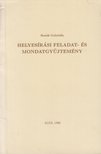 Bozsik Gabriella - Helyesírási feladat- és mondatgyűjtemény [antikvár]