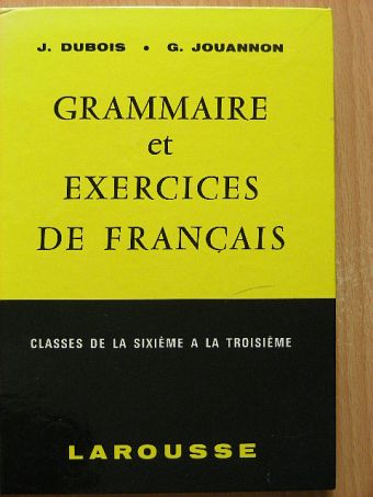 Guy Jouannon - Grammaire et exercices de francais [antikvár]