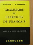 Guy Jouannon - Grammaire et exercices de francais [antikvár]