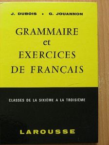 Guy Jouannon - Grammaire et exercices de francais [antikvár]