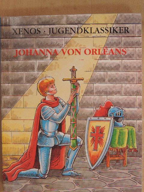 Wiebke Diedrichs - Johanna von Orléans [antikvár]
