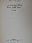Richard Mason - ...denn der Wind kann nicht lesen [antikvár]