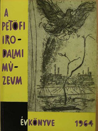 Balkányi Enikő - A Petőfi Irodalmi Múzeum évkönyve 1964 [antikvár]