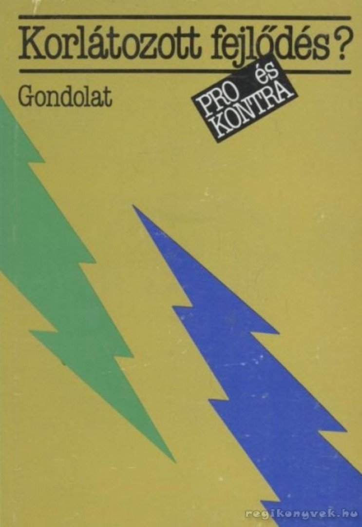 Bándi Gyula - Korlátozott fejlődés? [antikvár]