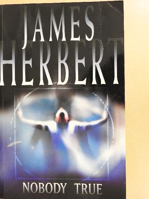 James Herbert - Nobody True [antikvár]