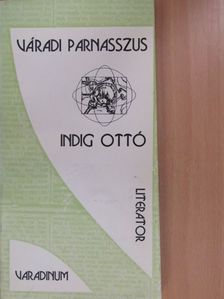 Indig Ottó - Váradi parnasszus [antikvár]