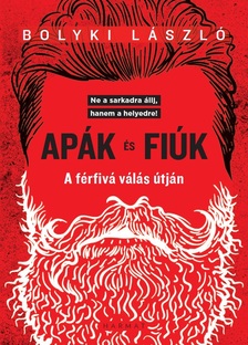 Bolyki László - Apák és fiúk
