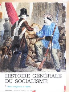 Histoire Générale du Socialisme I. [antikvár]